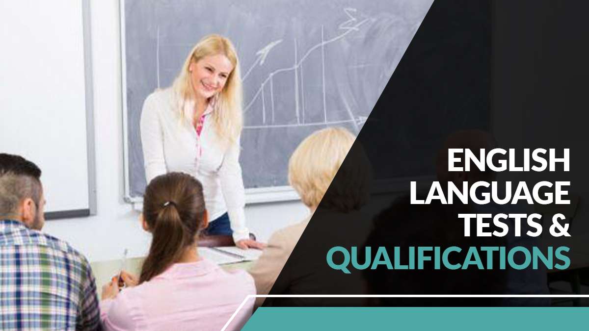 English Language Tests & Qualifications