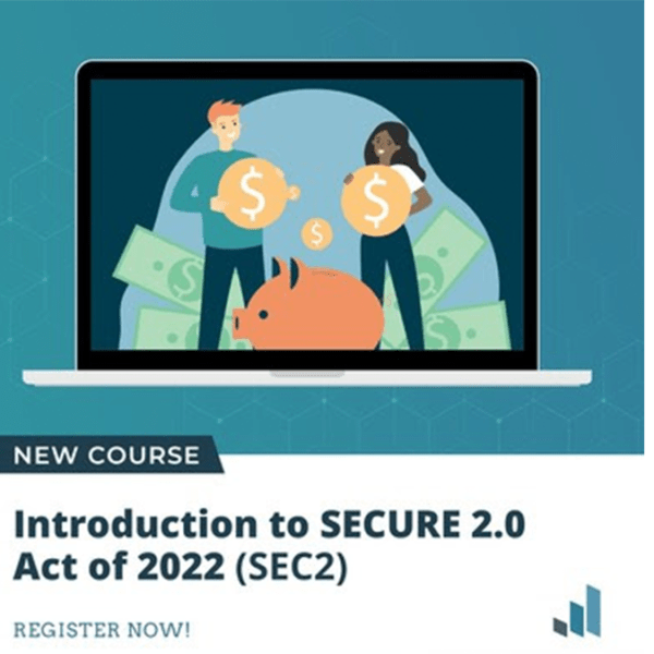 SECURE 2.0 Act of 2022