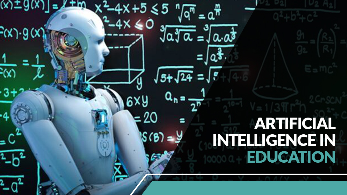 Artificial Intelligence in Education; How it improves  Teaching and Learning
